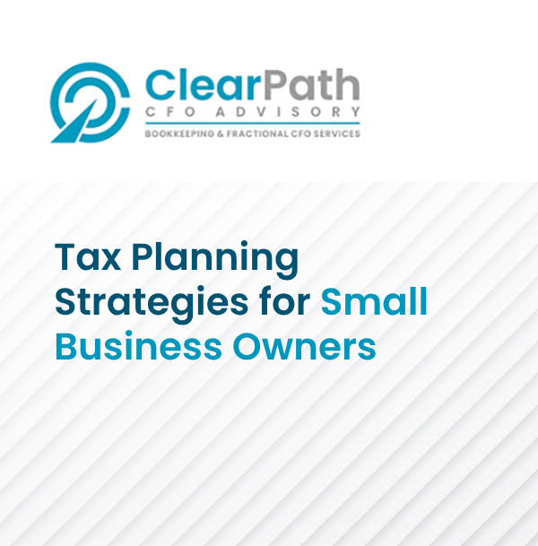 Tax Planning Strategies for Small Business Owners