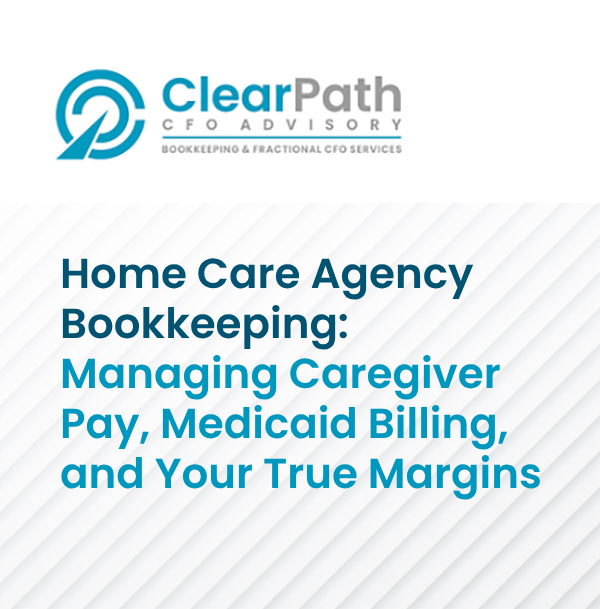 Home Care Agency Bookkeeping